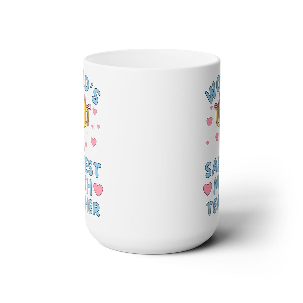 World's Sassiest Math Teacher Mug