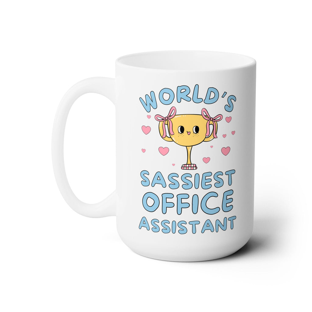World's Sassiest Office Assistant Coffee Mug