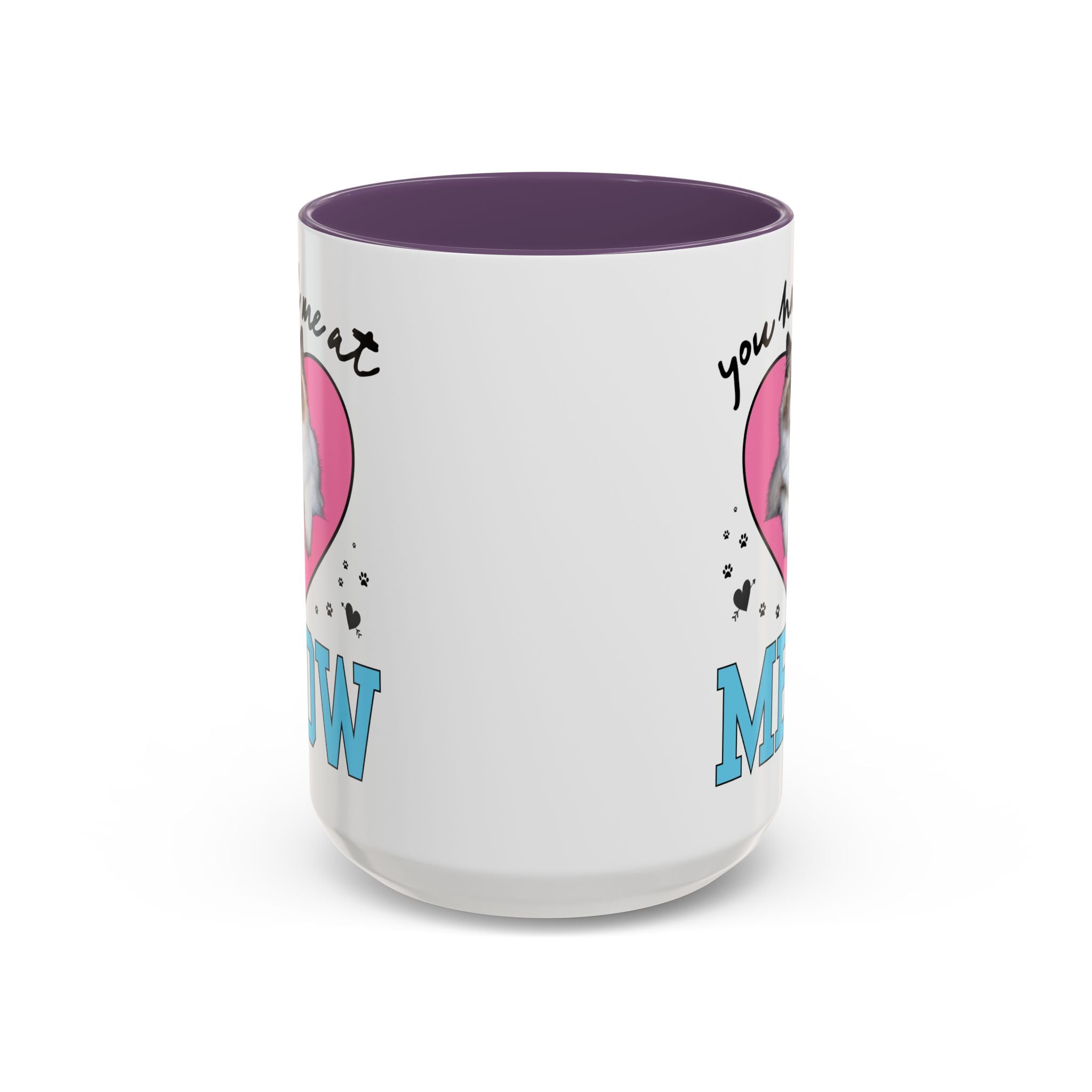 You Had Me at Meow Coffee Mug